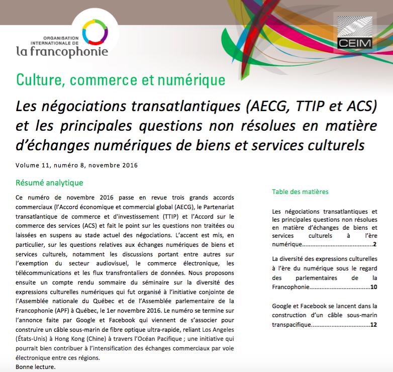 Les négociations transatlantiques (AECG, TTIP et ACS) et les principales questions non résolues en matière d'échanges numériques de biens et services culturels 