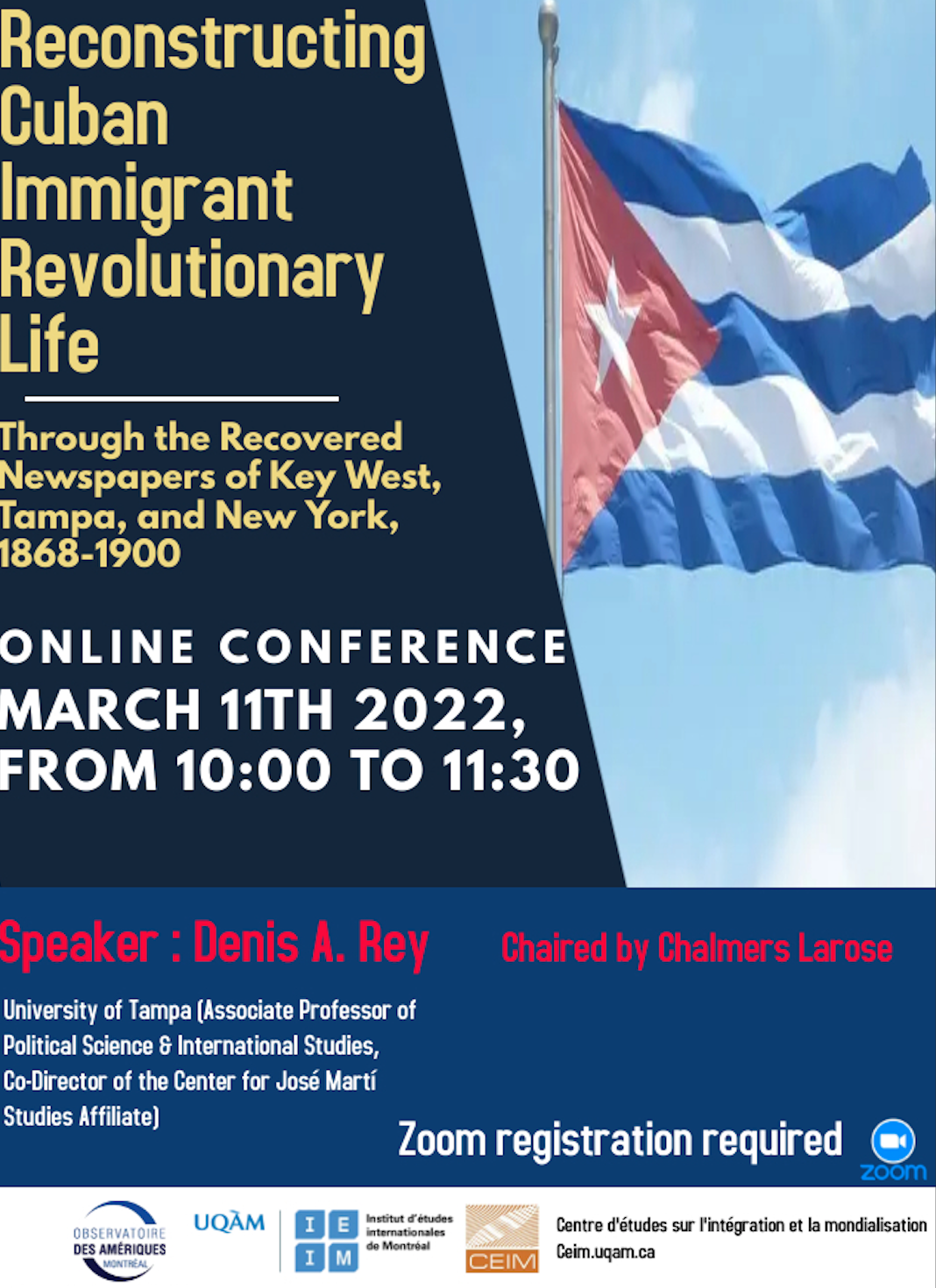 Conférence : Reconstructing Cuban Immigrant Revolutionary Life through the Recovered Newspapers of Key West, Tampa, and New York, 1868-1900