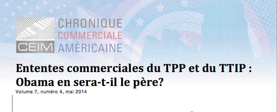 Ententes commerciales du TPP et du TTIP : Obama en sera-t-il le père ?