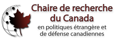 Chaire de recherche du Canada en politiques étrangère et de défense canadiennes (PEDC)