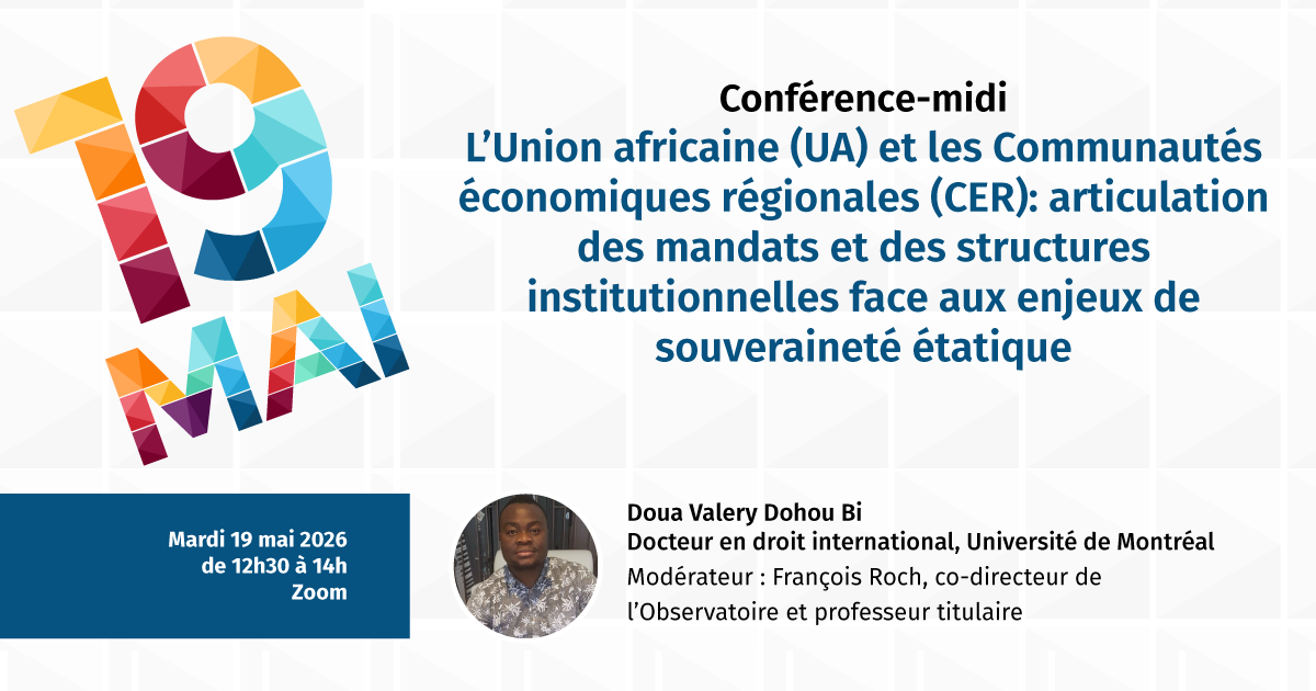 L'Union africaine (UA) et les Communautés économiques régionales (CER) : articulation des mandats et des structures institutionnelles face aux enjeux de souveraineté étatique