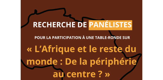 L'Afrique et le reste du monde : De la périphérie au centre ?