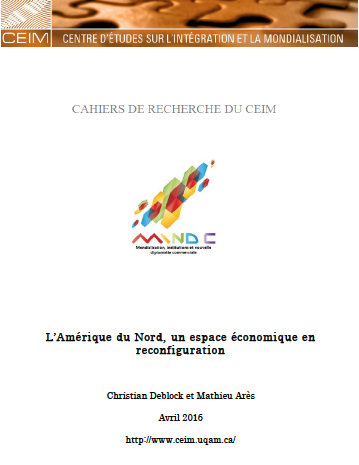 L'Amérique du Nord, un espace économique en reconfiguration