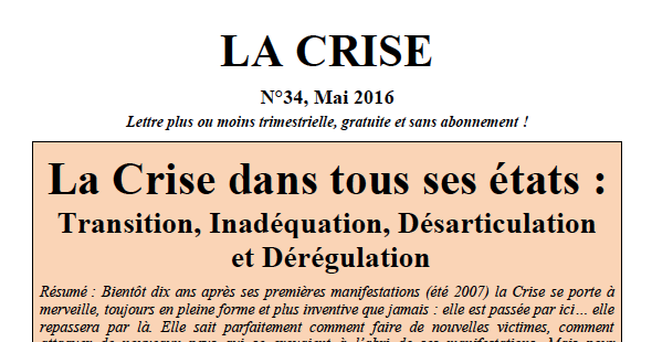 La Crise dans tous ses états : Transition, Inadéquation, Désarticulation et Dérégulation