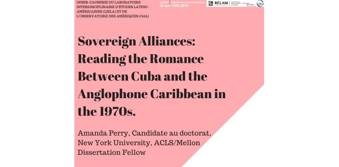 Sovereign alliances : reading the romance between Cuba and the anglophone (…)