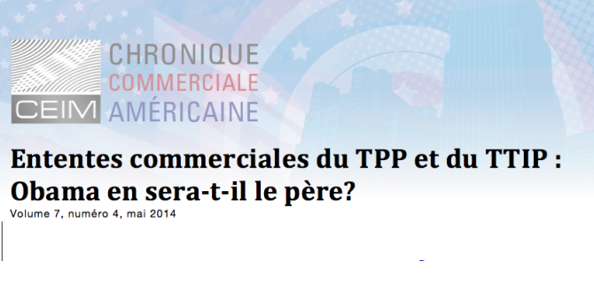 Ententes commerciales du TPP et du TTIP : Obama en sera-t-il le père ?