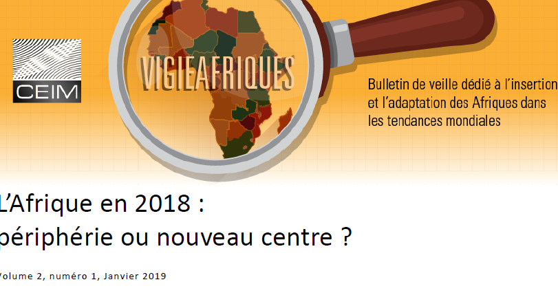 L'Afrique en 2018 : périphérie ou nouveau centre ?