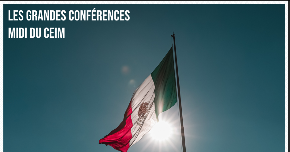 Les défis du Mexique face au nouvel ordre global