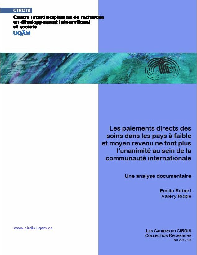 Les paiements directs des soins dans les pays à faible et moyen revenu ne font plus l'unanimité au sein de la communauté internationale