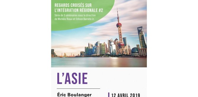 Regards croisés sur l'intégration régionale - #2 L'Asie