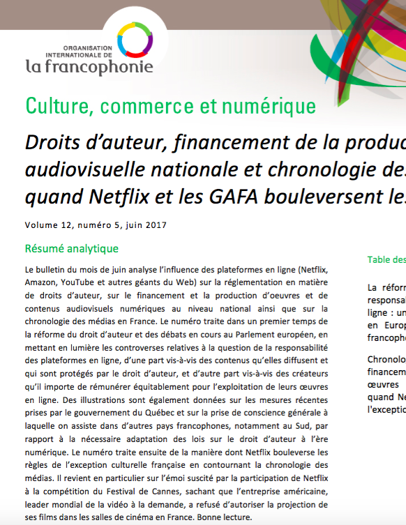 Droits d'auteur, financement de la production audiovisuelle nationale et chronologie des médias : quand Netflix et les GAFA bouleversent les règles...