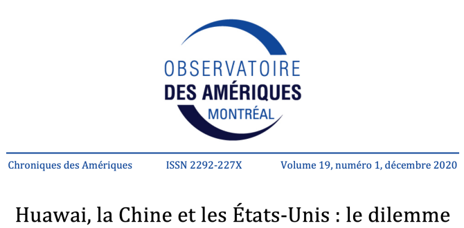 Huawai, la Chine et les États-Unis : le dilemme décisionnel brésilien