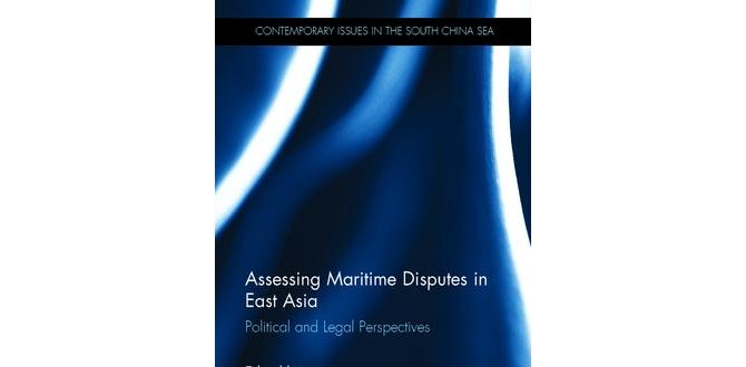 Assessing Maritime Disputes in East Asia