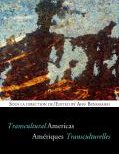 Transcultural Americas/Amériques Transculturelles 