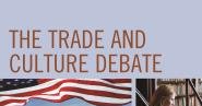 The Trade and Culture Debate : Evidence from US Trade Agreements 