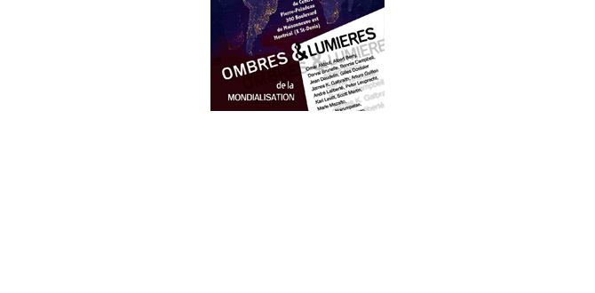 Colloque Ombres et lumières de la mondialisation