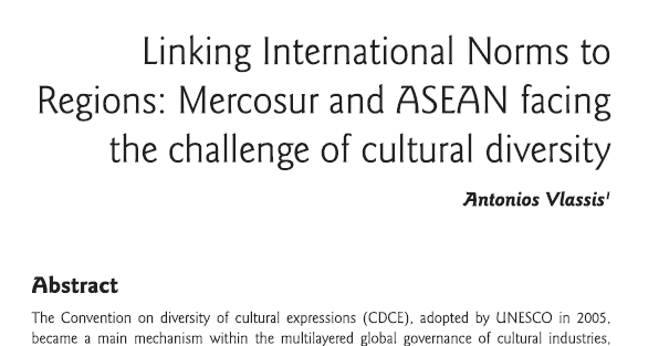 Linking International Norms to Regions : Mercosur and ASEAN facing the challenge of cultural diversity