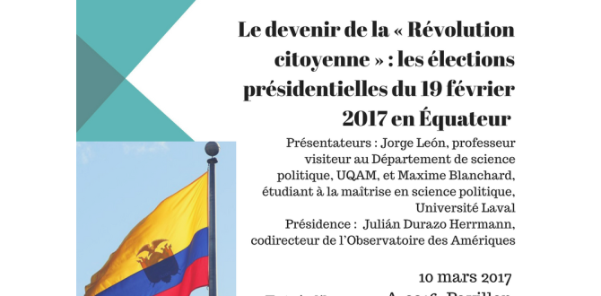 Le devenir de la « Révolution citoyenne » : les élections présidentielles du (…)