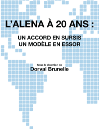 Les actes du colloque « L'ALENA à 20 ans : un accord en sursis, un modèle en essor » sont maintenant disponibles en ligne. 