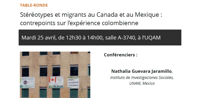 Stéréotypes et migrants au Canada et au Mexique : contrepoints sur (…)