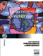 Nord-Sud : la reconnexion périphérique