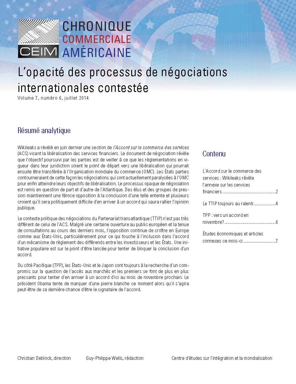 L'opacité des processus de négociations internationales contestée