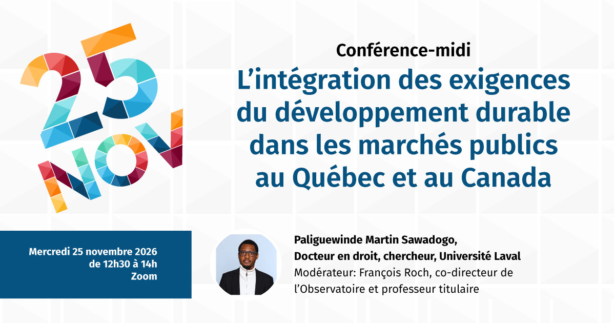 L'intégration des exigences du développement durable dans les marchés publics au Québec et au Canada