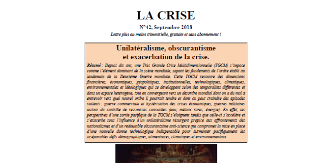 Unilatéralisme, obscurantisme et exacerbation de la crise
