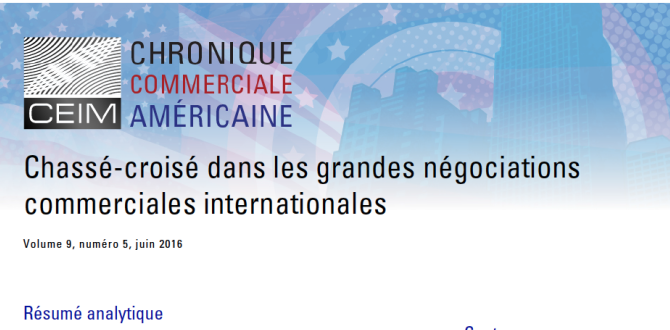 Chassé-croisé dans les grandes négociations commerciales internationales