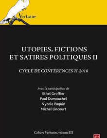 Utopies, fictions et satires politiques II. 