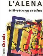 L'ALENA : le libre-échange en défaut