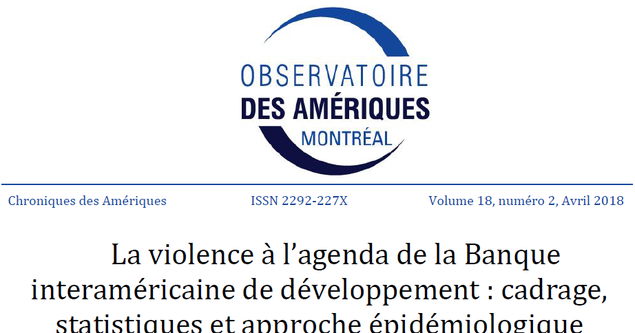 La violence à l'agenda de la Banque interaméricaine de développement : cadrage, statistiques et approche épidémiologique
