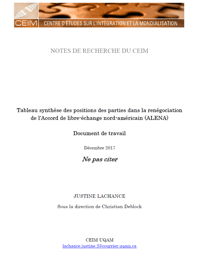 Tableau synthèse des positions des parties dans la renégociation de l'Accord de libre-échange nord-américain (ALENA)