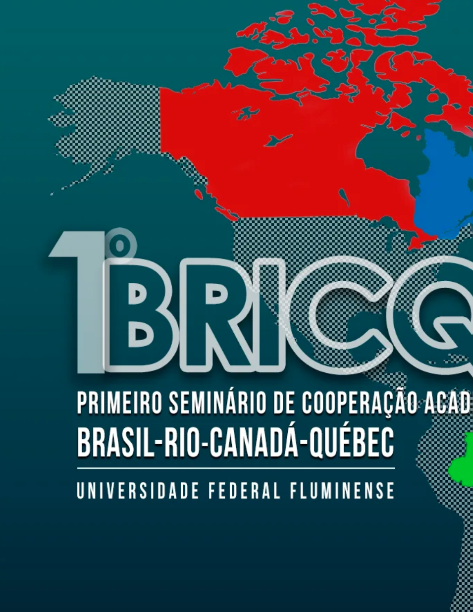 Premier séminaire de coopération académique et d'affaires Brésil-Rio-Canada-Québec (BRICQ) : Construire des ponts et des connaissances mutuelles en Amérique latine et dans les Caraïbes
