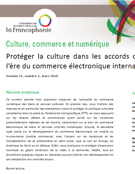 Protéger la culture dans les accords commerciaux à l'ère du commerce électronique international