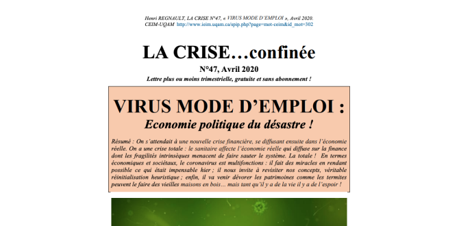 VIRUS MODE D'EMPLOI : Économie politique du désastre !