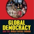 Global Democracy and the World Social Forums
