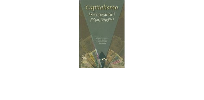 Capitalismo : Recuperaciòn ? Descomposiciòn ?