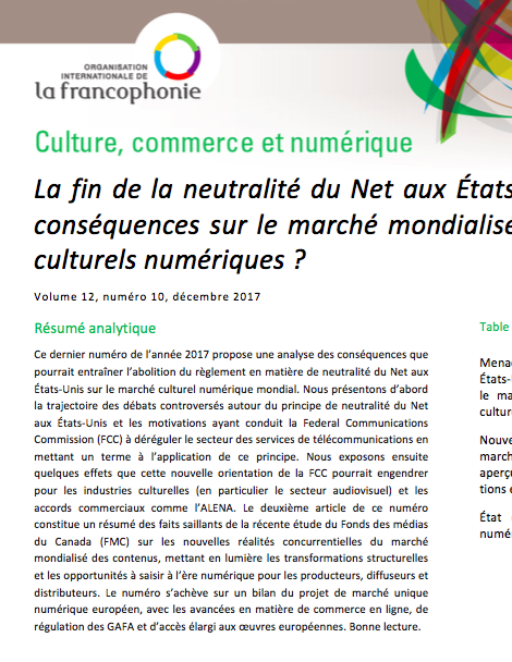 La fin de la neutralité du Net aux États-Unis : quelles conséquences sur le marché mondialisé des contenus culturels numériques ?