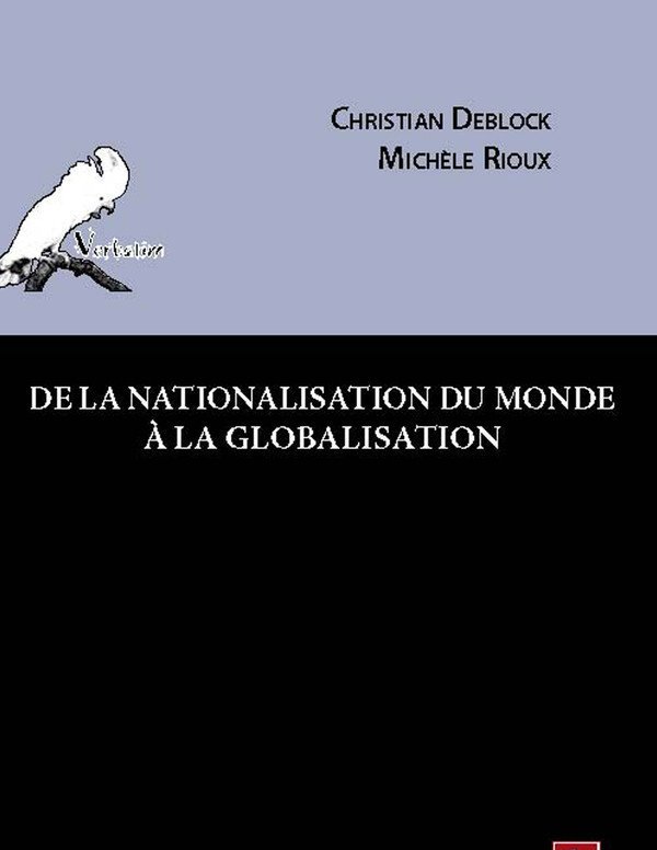 De la nationalisation du monde à la globalisation