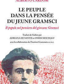 Le Peuple dans la pensée du jeune Gramsci (traduction de l'italien de Il popolo nel pensiero del giovane Gramsci)