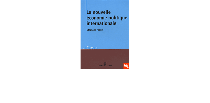 La nouvelle économie politique internationale. Théories et enjeux.