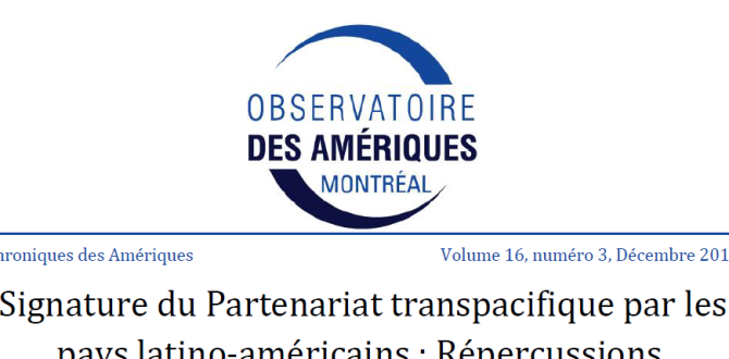 Signature du Partenariat transpacifique par les pays latino-américains : (…)