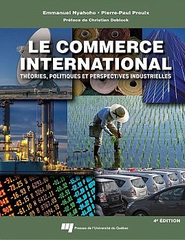 Le commerce international : théories, politiques et perspectives industrielles