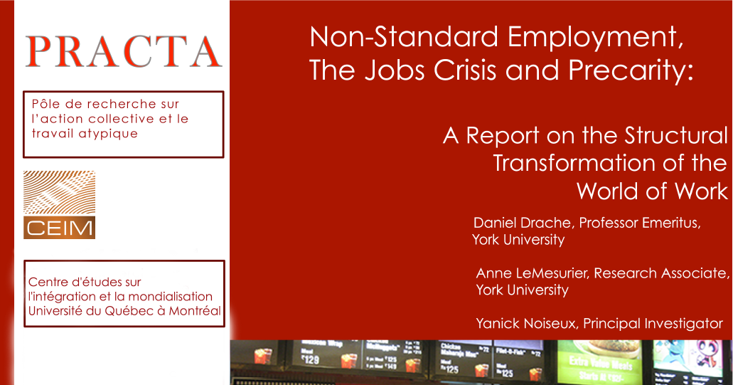 Non Standard Employment, the Jobs Crisis and Precarity